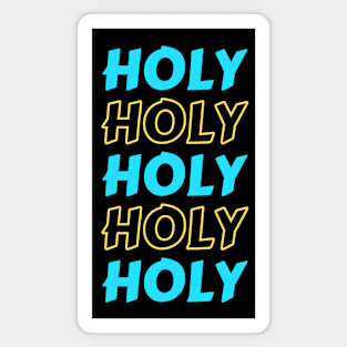 Holy | Christian Magnet